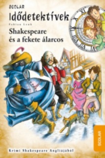 Shakespeare és a fekete álarcos