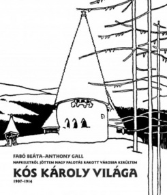 Kós Károly Világa (1907-1914)