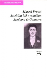 Az eltűnt idő nyomában IV. - Szodoma és Gomorra