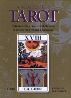 A megfejtett tarot