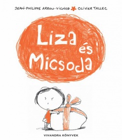 Liza és Micsoda