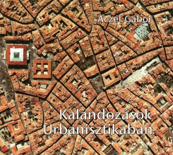 Kalandozások Urbanisztikában