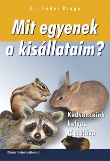 Mit egyenek a kisállataim?