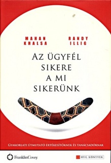 Az ügyfél sikere a mi sikerünk