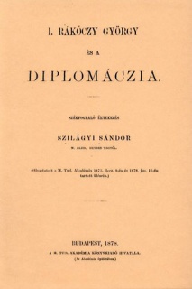 I. Rákóczy György és a diplomáczia