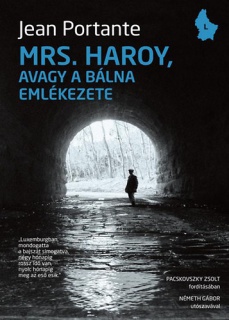 Mrs. Haroy, avagy a bálna emlékezete