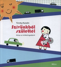 Szívünkből születtél 