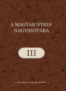 A magyar nyelv nagyszótára III. - B-bes