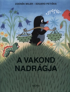 A vakond nadrágja