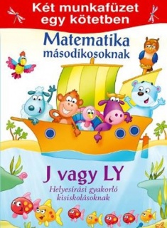 Matematika másodikosoknak - J vagy LY helyesírási gyakorló kisiskolásoknak