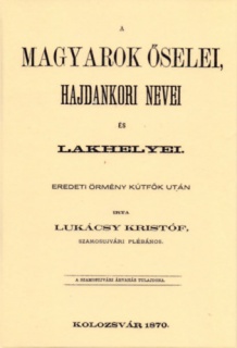 A magyarok őselei, hajdankori nevei és lakhelyei eredeti örmény kútfők után II. kötet