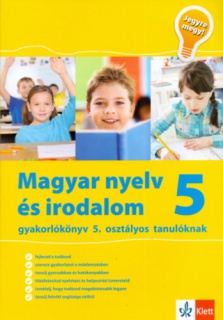 Magyar nyelv és irodalom 5 - Jegyre megy!