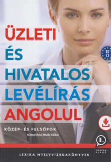 Üzleti és hivatalos levélírás angolul