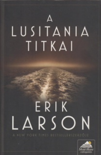 A Lusitania titkai