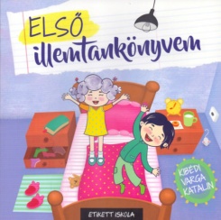 Első illemtankönyvem