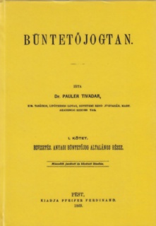 Büntetőjogtan I. Anyagi büntetőjog általános része