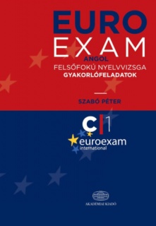 Euro Exam Angol felsőfokú nyelvvizsga gyakorlófeladatok