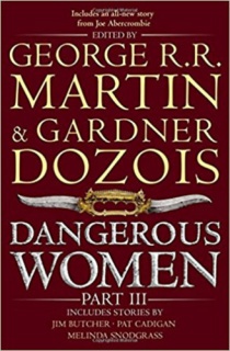 Dangerous Women Part 3