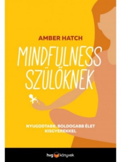 Mindfulness szülőknek