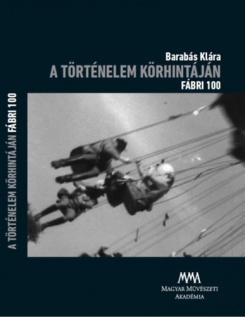 A történelem körhintáján - Fábri 100 - DVD-melléklettel