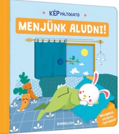 Képváltogató - Menjünk aludni!