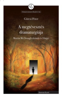 A megtévesztés dramaturgiája