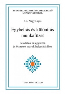 Egybeírás és különírás munkafüzet