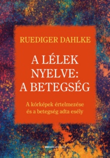 A lélek nyelve: A betegség