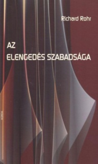 Az elengedés szabadsága