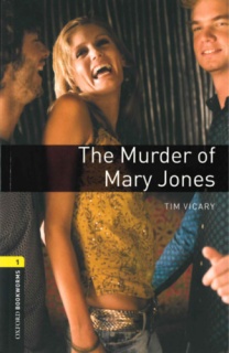 The Murder Of Mary Jones - Oxford Bookworms Library 1 - MP3 Pack