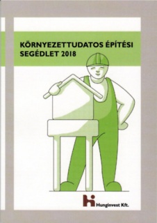 Környezettudatos Építési Segédlet 2018