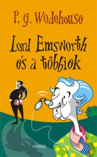 Lord Emsworth és a többiek