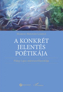 A konkrét jelentés poétikája