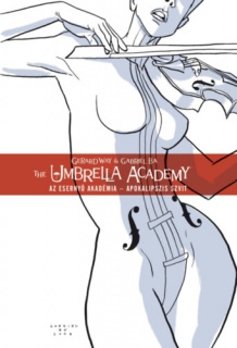 The Umbrella Academy: Az Esernyő Akadémia 1.