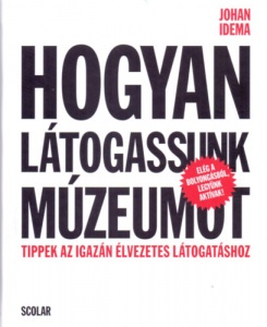 Hogyan látogassunk múzeumot