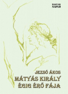 Mátyás király égig érő fája