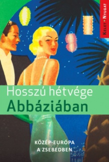 Hosszú hétvége Abbáziában