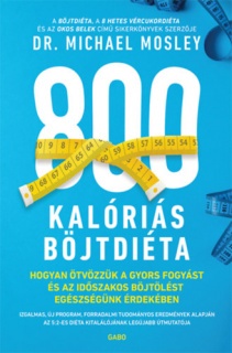 800 kalóriás böjtdiéta