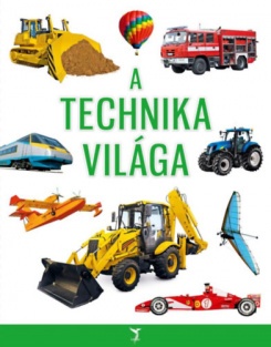 A technika világa