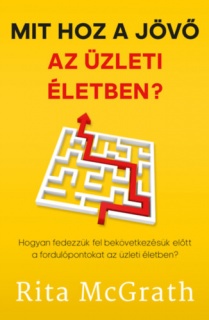 Mit hoz a jövő az üzleti életben?