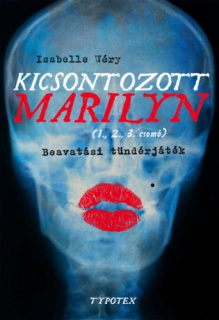 Kicsontozott Marilyn