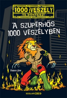 A szuperhős 1000 veszélyben