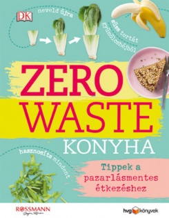 Zero Waste Konyha