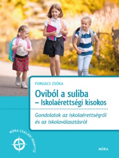 Oviból a suliba - Iskolaérettségi kisokos