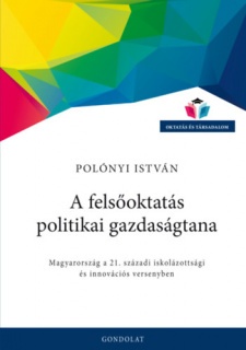 A felsőoktatás politikai gazdaságtana