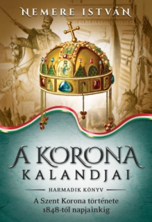 A korona kalandjai - Harmadik könyv