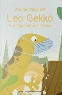 Leo Gekkó és a Cipősdoboz kórház