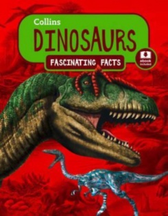 Fascinating Facts: Dinosaurs