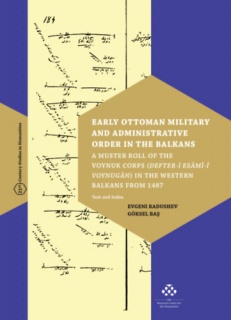 Early Ottoman Military and Administrative Order in the Balkans