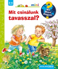 Mit csinálunk tavasszal?